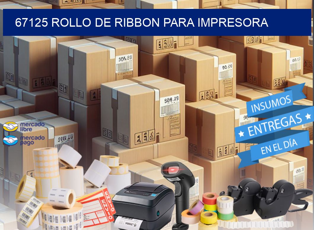 67125 ROLLO DE RIBBON PARA IMPRESORA