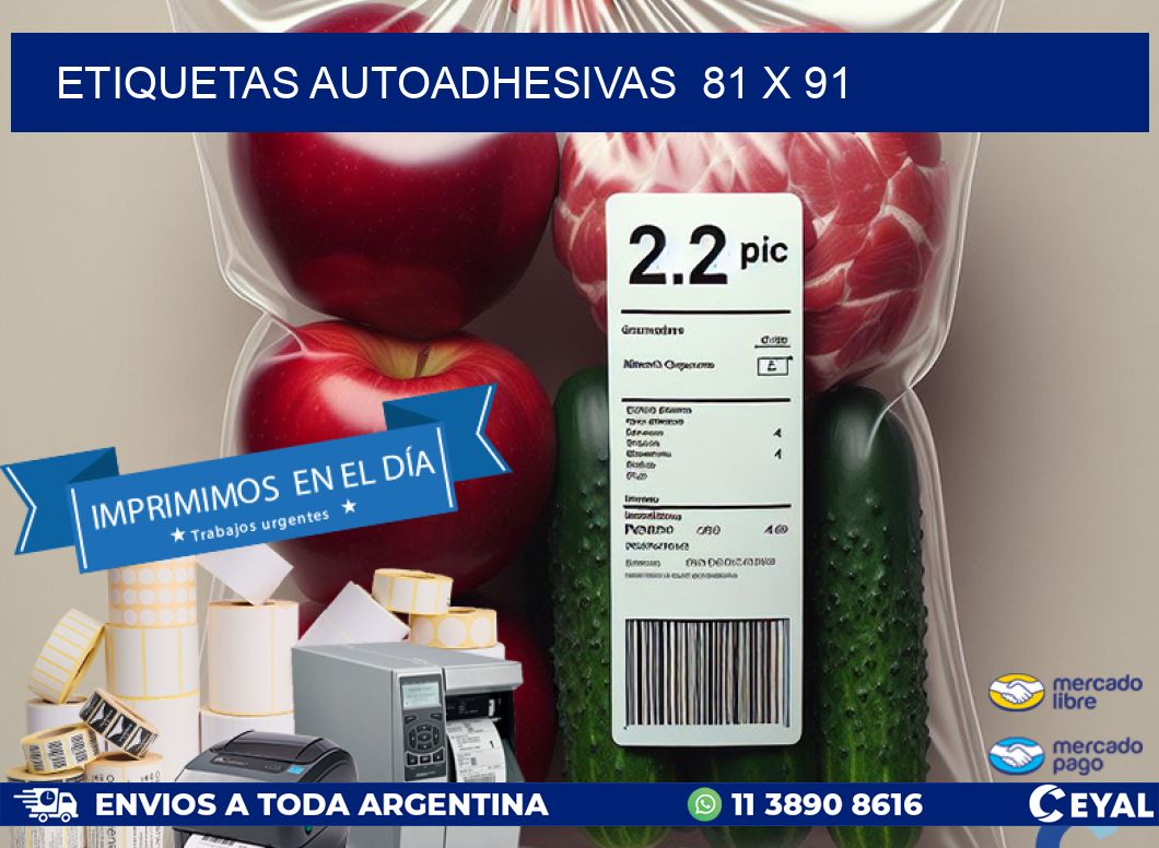 ETIQUETAS AUTOADHESIVAS  81 x 91
