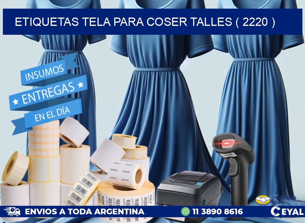 ETIQUETAS TELA PARA COSER TALLES ( 2220 )