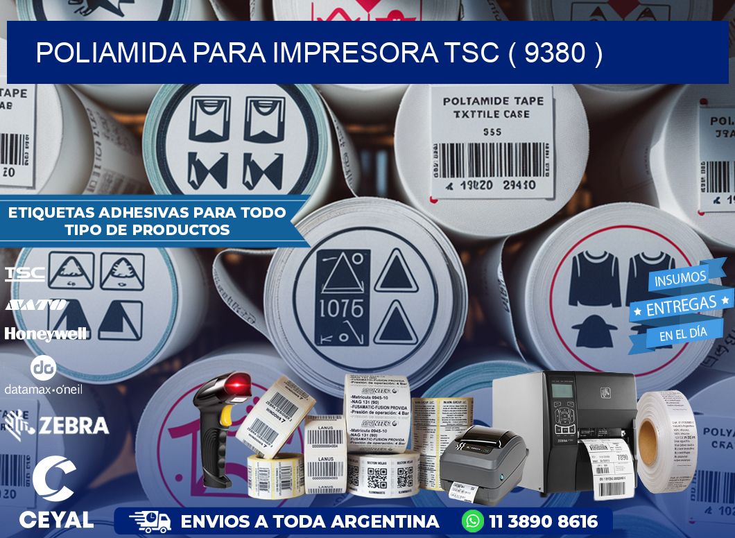 POLIAMIDA PARA IMPRESORA TSC ( 9380 )