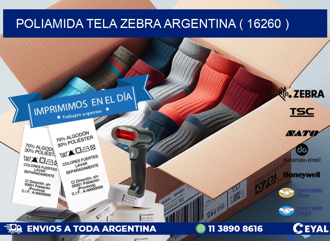 POLIAMIDA TELA ZEBRA ARGENTINA ( 16260 )
