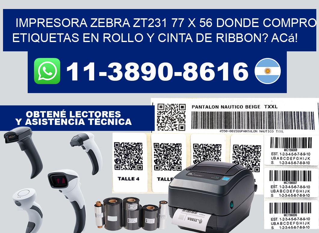 impresora zebra zt231 77 x 56 Donde compro etiquetas en rollo y cinta de ribbon? Acá!
