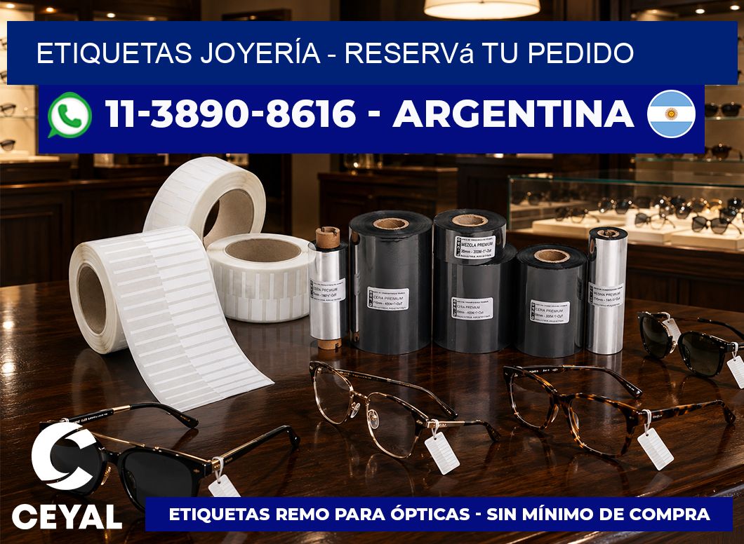 ETIQUETAS JOYERÍA - Reservá tu pedido