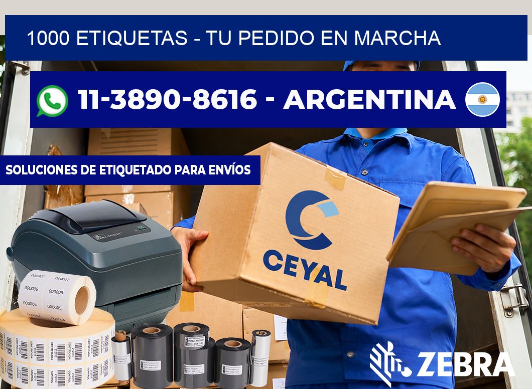 1000 ETIQUETAS - Tu pedido en marcha