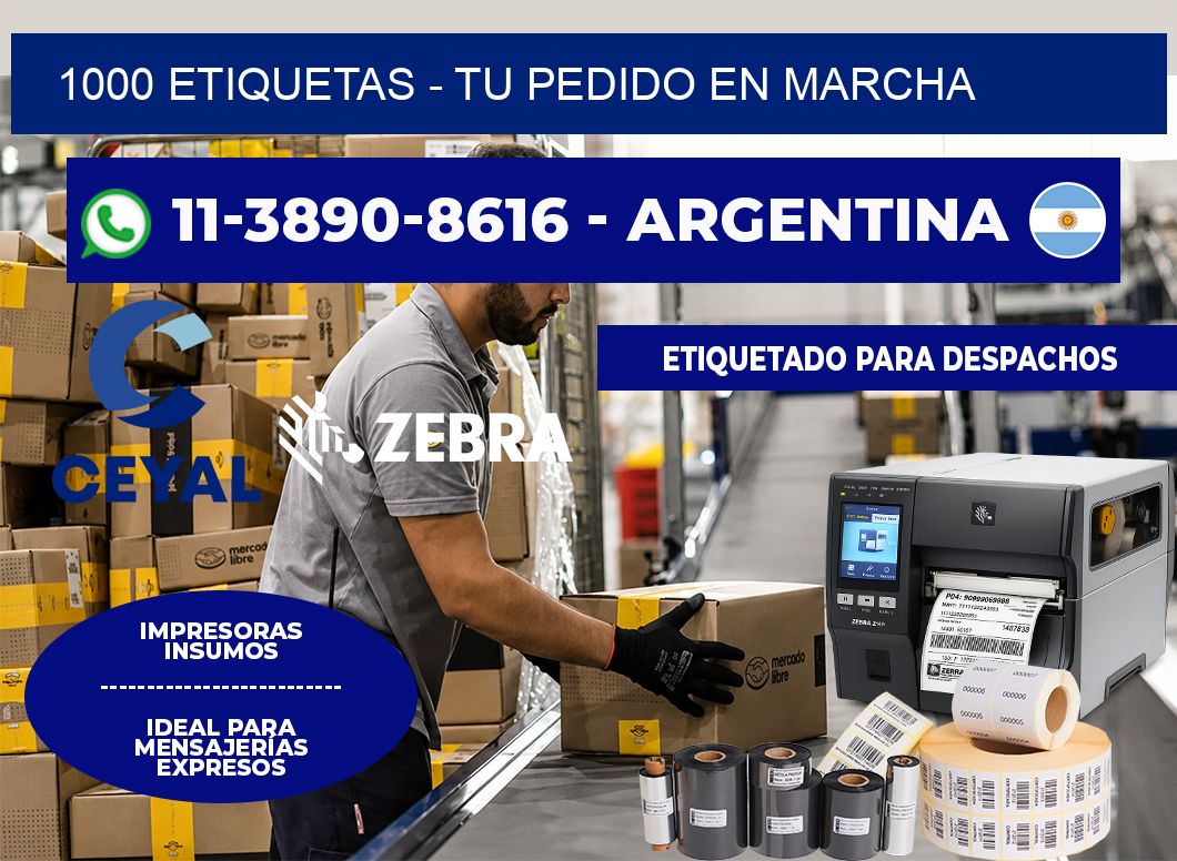 1000 ETIQUETAS - Tu pedido en marcha