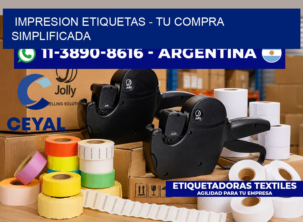 IMPRESION ETIQUETAS - Tu compra simplificada