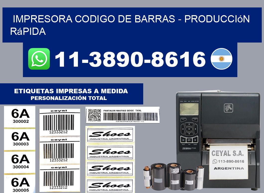 IMPRESORA CODIGO DE BARRAS - Producción rápida