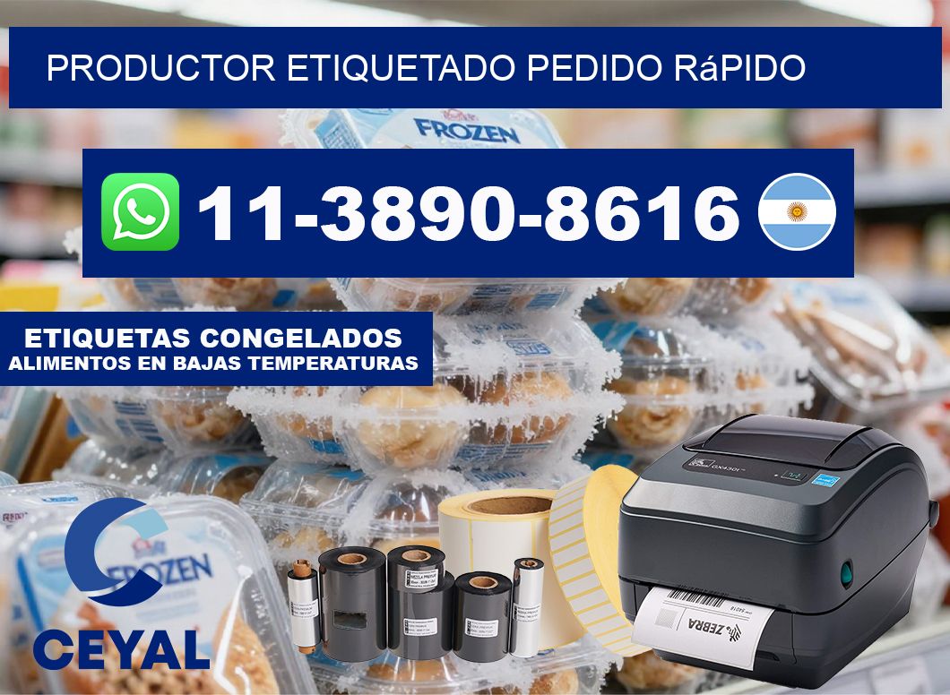PRODUCTOR ETIQUETADO Pedido rápido