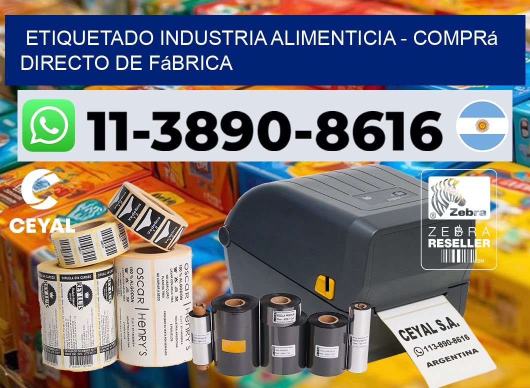 ETIQUETADO INDUSTRIA ALIMENTICIA - Comprá directo de fábrica