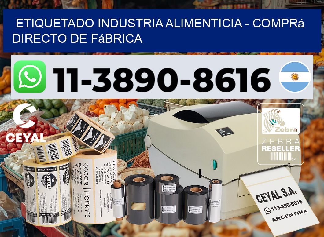 ETIQUETADO INDUSTRIA ALIMENTICIA - Comprá directo de fábrica