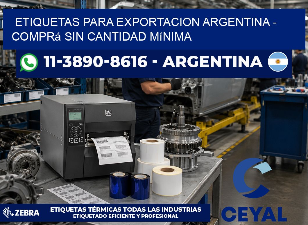 ETIQUETAS PARA EXPORTACION ARGENTINA - Comprá sin cantidad mínima